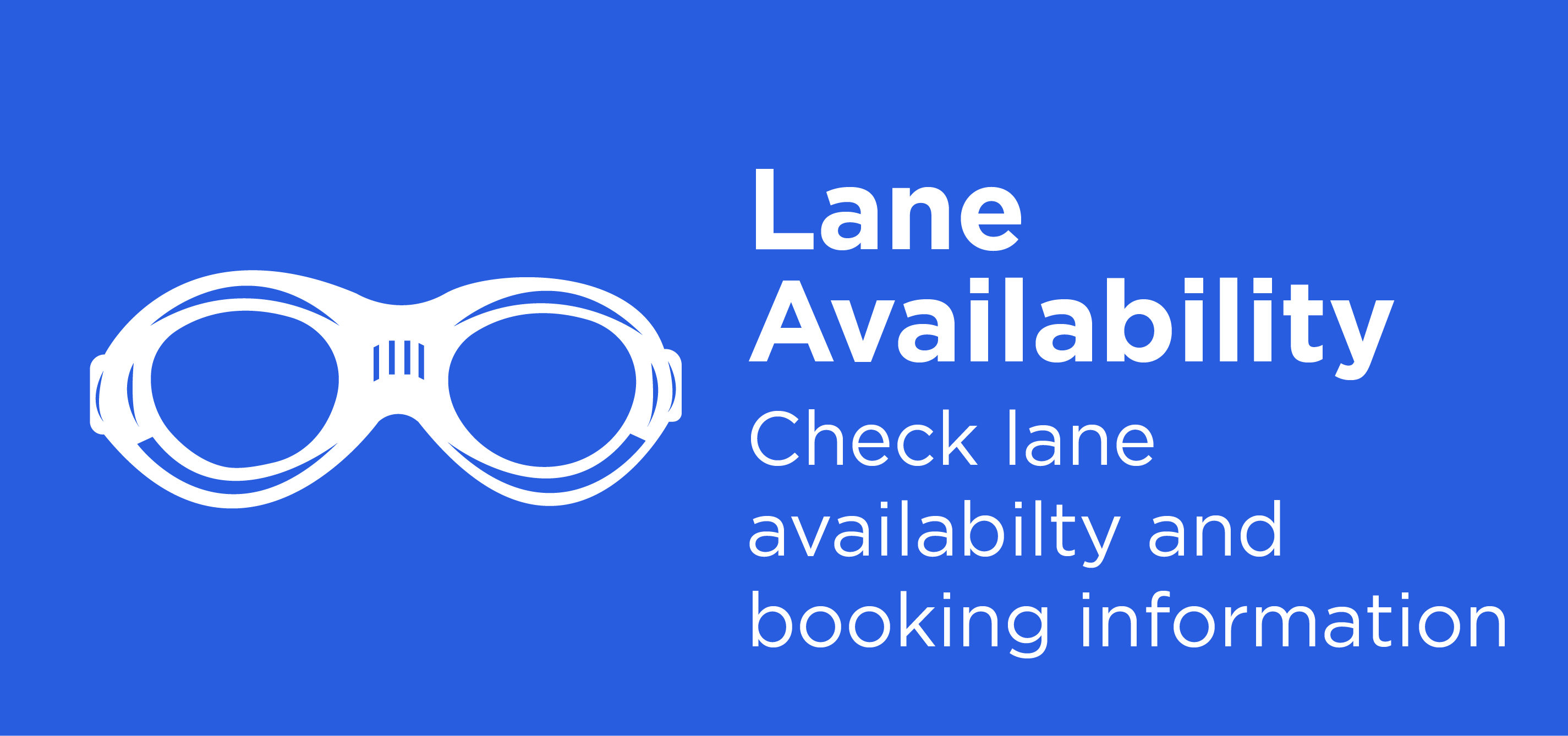 Facilities. Lane Availability and Booking Information